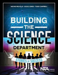 Cover image for Building the Science Department: Stories of Success