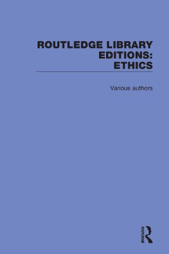 Cover image for Routledge Library Editions: Ethics