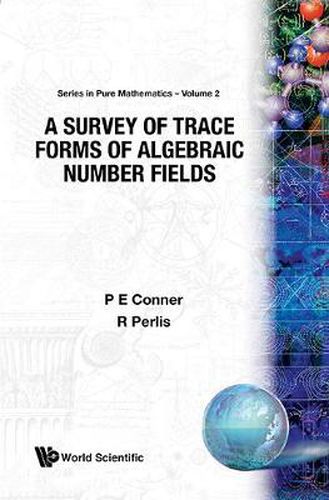 Cover image for Survey Of Trace Forms Of Algebraic Number Fields, A