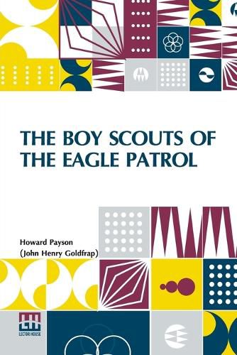 Cover image for The Boy Scouts Of The Eagle Patrol