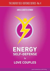 Cover image for Energy Self-Defense for Love Couples