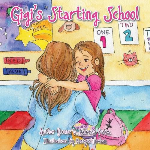 Cover image for Gigi's Starting School