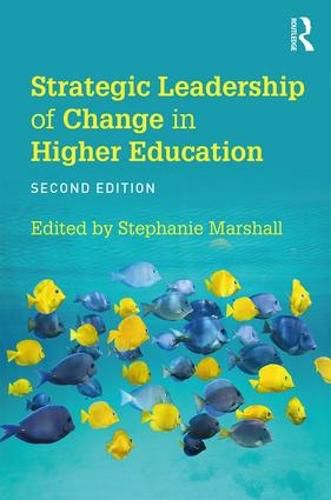 Cover image for Strategic Leadership of Change in Higher Education: What's New?