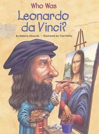 Cover image for Who Was Leonardo da Vinci?