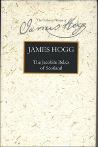 Cover image for The Jacobite Relics of Scotland