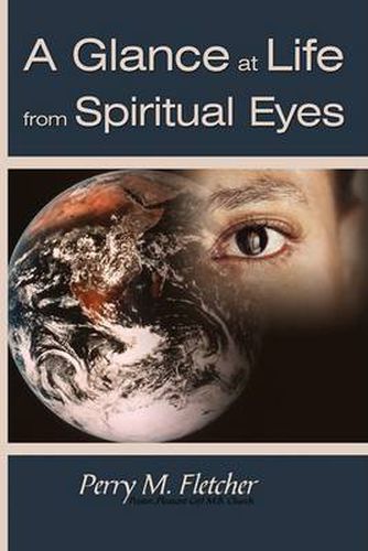 Cover image for A Glance at Life from Spiritual Eyes