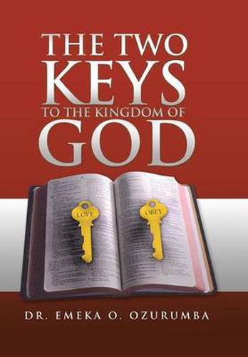 Cover image for The Two Keys to the Kingdom of God