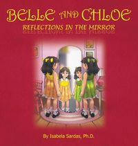 Cover image for Belle and Chloe - Reflections In The Mirror