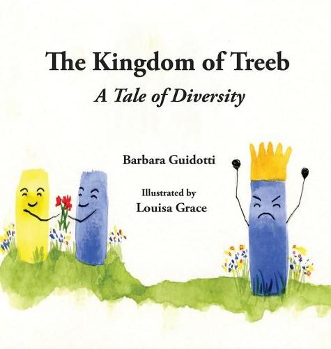 Cover image for The Kingdom of Treeb: A Tale of Diversity