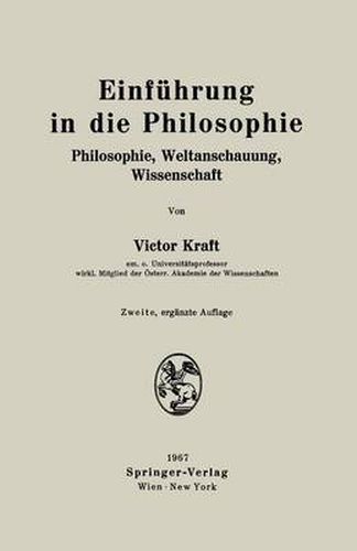 Cover image for Einfuhrung in Die Philosophie: Philosophie, Weltanschauung, Wissenschaft