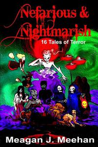 Cover image for Nefarious & Nightmarish