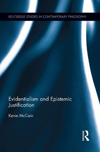 Cover image for Evidentialism and Epistemic Justification