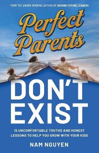 Cover image for Perfect Parents Don't Exist