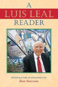 Cover image for A Luis Leal Reader