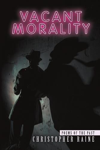 Cover image for Vacant Morality: Poems of the Past