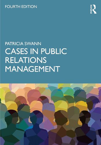 Cases in Public Relations Management