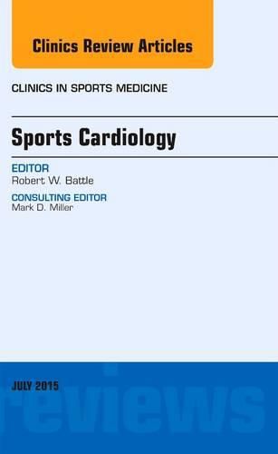 Cover image for Sports Cardiology, An Issue of Clinics in Sports Medicine