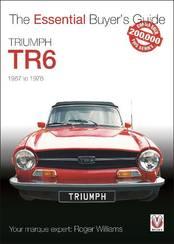 Cover image for Triumph TR6: The Essential Buyer's Guide