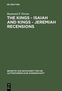 Cover image for The Kings - Isaiah and Kings - Jeremiah Recensions