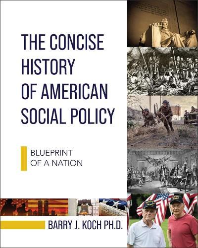 Cover image for The Concise History of American Social Policy