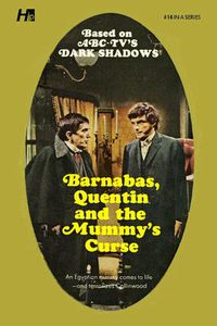 Cover image for Dark Shadows the Complete Paperback Library Reprint Book 16: Barnabas, Quentin and the Mummy's Curse