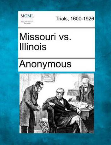 Cover image for Missouri vs. Illinois