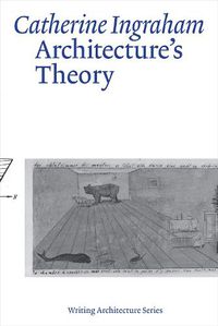 Cover image for Architecture's Theory