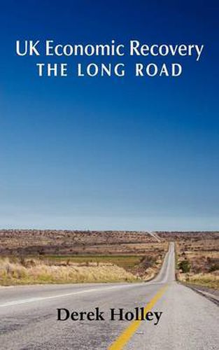 Cover image for UK Economic Recovery - The Long Road