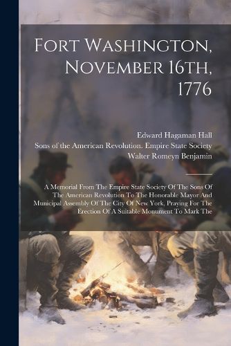 Cover image for Fort Washington, November 16th, 1776