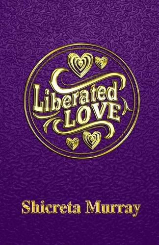 Cover image for Liberated Love