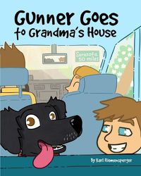 Cover image for Gunner Goes to Grandma's House