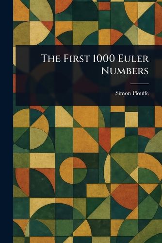 Cover image for The First 1000 Euler Numbers