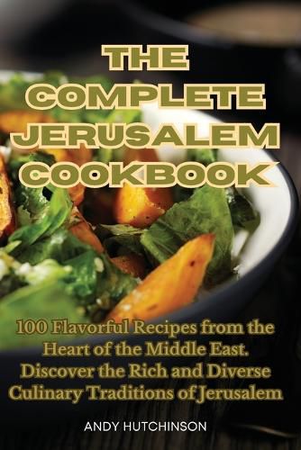 Cover image for The Complete Jerusalem Cookbook