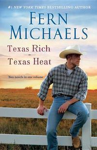 Cover image for Texas Rich/Texas Heat: Two Novels in One Volume