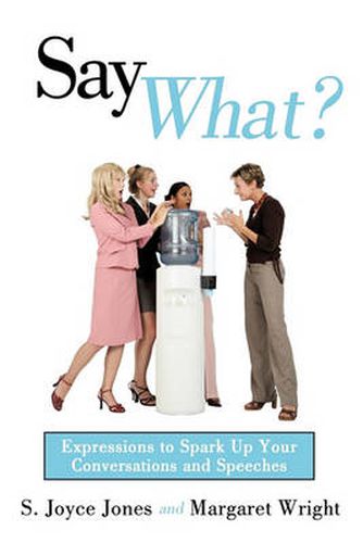 Cover image for Say What?