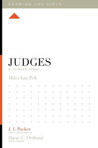 Cover image for Judges: A 12-Week Study