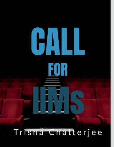 Cover image for Call For IIMs