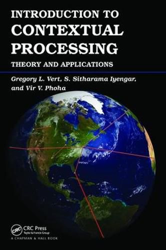 Cover image for Introduction to Contextual Processing: Theory and Applications