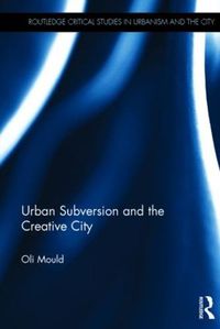 Cover image for Urban Subversion and the Creative City