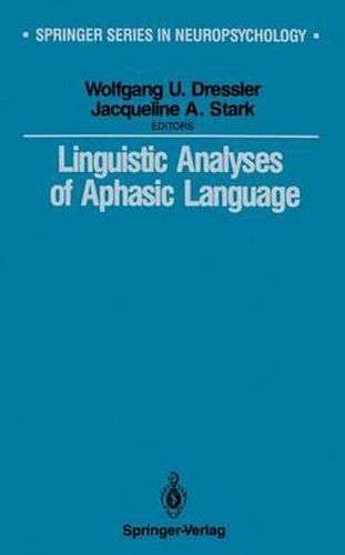 Linguistic Analyses of Aphasic Language