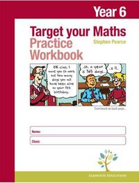 Cover image for Target your Maths Year 6 Practice Workbook