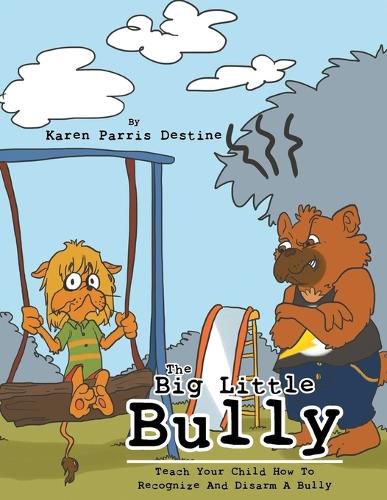 Cover image for The Big Little Bully