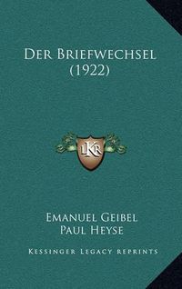 Cover image for Der Briefwechsel (1922)