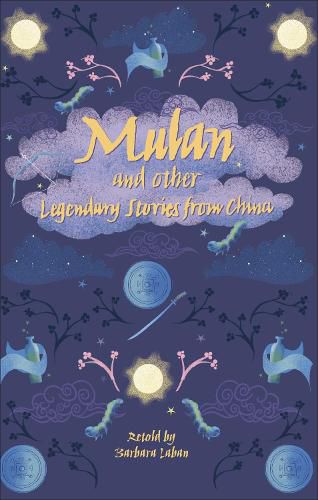 Cover image for Reading Planet - Mulan and other Legendary Stories from China - Level 8: Fiction (Supernova)