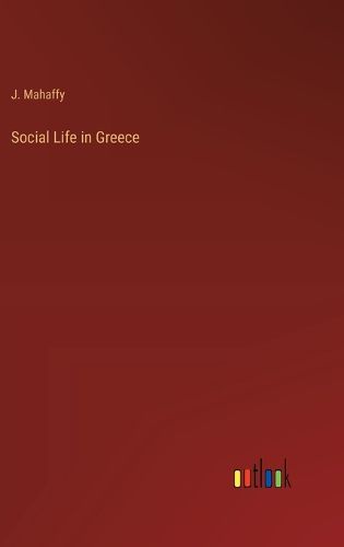 Cover image for Social Life in Greece