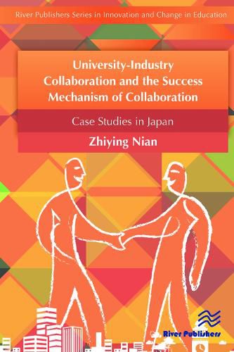 Cover image for University-Industry Collaboration and the Success Mechanism of Collaboration