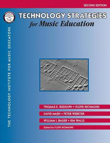 Technology Strategies for Music Education