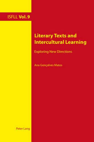 Cover image for Literary Texts and Intercultural Learning: Exploring New Directions