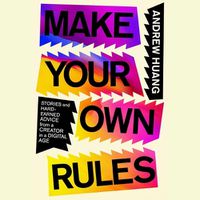 Cover image for Make Your Own Rules
