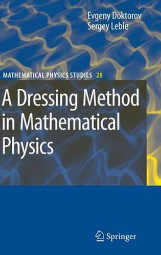 Cover image for A Dressing Method in Mathematical Physics